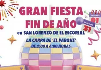 FIESTA FIN DE AÑO SAN LORENZO DE EL ESCORIAL en MADRID