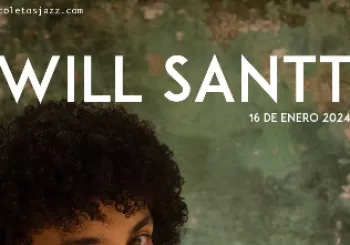 RECOLETOS JAZZ MADRID: WILL SANTT