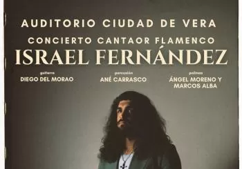 Gran concieto flamenco, a cargo del cantaor Israel Fernández en ALMERÍA
