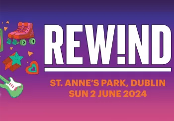 Rewind Dublin