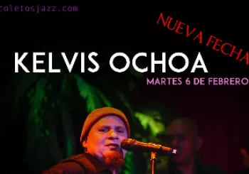 Recoletos Jazz Madrid: KELVIS OCHOA - 6 FEB