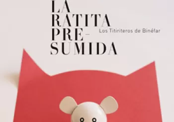 LA RATITA PRESUMIDA - PARLA en MADRID