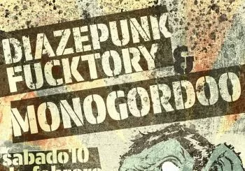 Diazepunk Fucktory & Monogordo en Calella de Mar