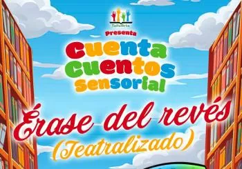 Érase del Revés- Cuenta Cuentos Sensorial en JAÉN