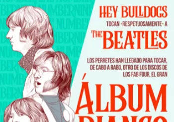 HEY BULLDOGS presentan el ÁLBUM BLANCO de THE BEATLES en BARCELONA
