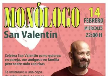ESPECIAL SAN VALENTÍN - MONÓLOGO en ALBACETE