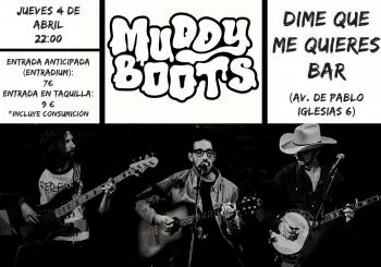 Muddy Boots en Madrid