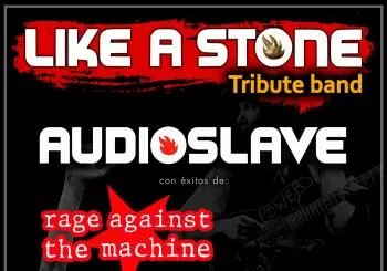 LIKE A STONE (AUDIOSLAVE, R.A.T.M. & SOUNDGARDEN TRIBUTE) - Sala Niágara - Santander