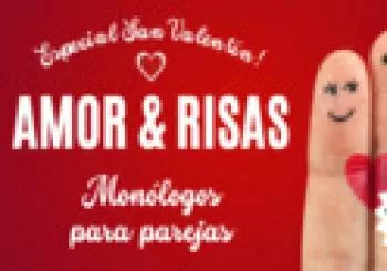 Amor y Risas (monologos de humor para parejas) San Valentin en Barcelona