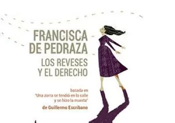 Francisca de Pedraza, los reveses y el derecho en Madrid