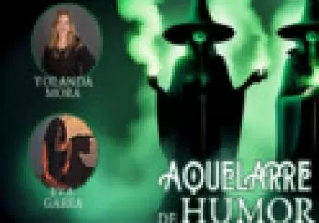 Aquelarre de Humor con Yolanda Mora y Eva Garra en Madrid
