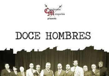 Doce hombres sin piedad en Málaga