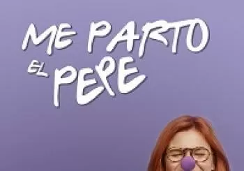 LAS PITUISTER: ME PARTO EL PEPE en BURGOS