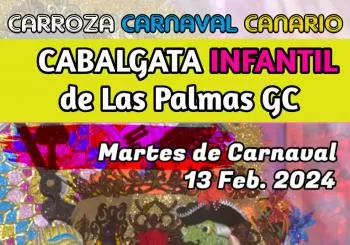 Carroza Cabalgata Infantil Las Palmas GC 2024 en Las Palmas de Gran Canaria