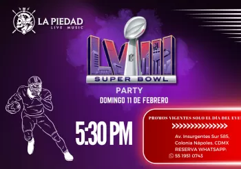 Super Bowl 2024 en La Piedad Live Music en CDMX Ciudad de Mexico