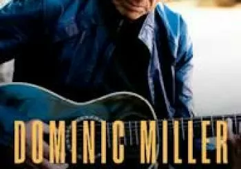 DOMINIC MILLER. NUEVO DISCO 