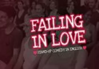 Failing in Love | Monólogos en castellano | Especial San Valentín en Barcelona