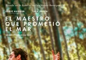 El Maestro que Prometió el Mar en HUESCA