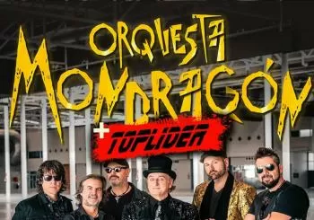 ORQUESTA MONDRAGON + TOP LÍDER en Villada (Palencia)