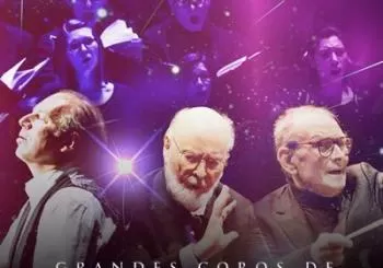 GRANDES COROS DE CINE: Morricone & Zimmer & Williams en Madrid
