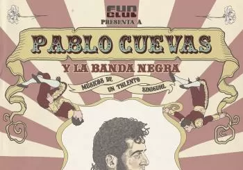 Pablo Cuevas y la Banda Negra presenta 