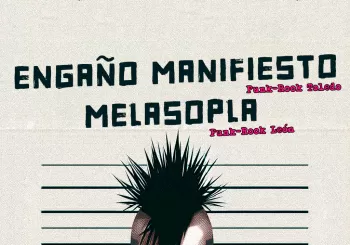 Engaño Manifiesto + Melasopla en sala La Trinchera (Madrid)