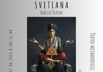 Svetlana, oráculo teatral en Barcelona