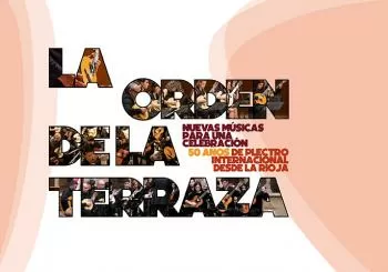 La Orden de la Terraza - Nuevas músicas para el 50 aniversario en LOGROÑO