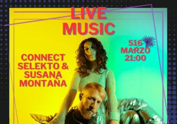 S16 MARZO: CONNECT Selekto & Susana Montaña MUJERES EN VIVO en MADRID