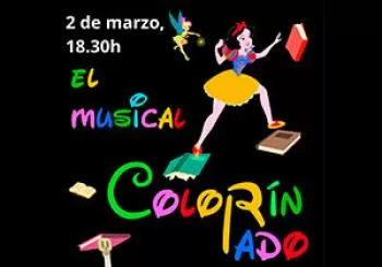 COLORÍN COLORADO - EL MUSICAL en Trebujena