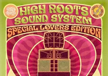 Special Lovers High Roots SoundSystem en Málaga