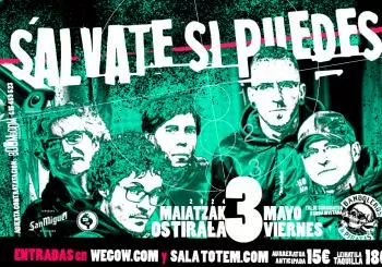 Sálvate si Puedes en Sala Totem 3 mayo 2024 Villava/Atarrabia
