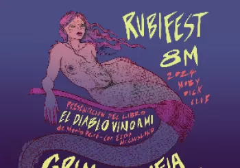 Rubifest 8M: Rheia Gorecki + Grima + .. en MOBY DICK CLUB