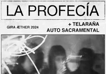 Concierto Telaraña + Auto Sacramental + La Profecía en Bilbao