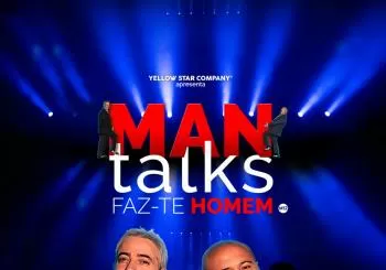 Man Talks | Faz-te Homem - Show de comedia en Lisbon