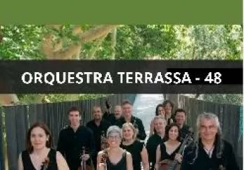 ORQUESTRA TERRASSA - 48 en BARCELONA