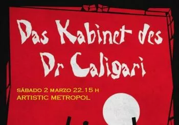 EL GABINETE DEL DOCTOR CALIGARI (1920) con piano en directo con F. Lechner en MADRID