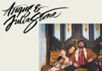 ANGUS & JULIA STONE