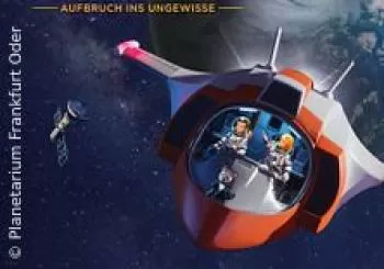 Der kleine Major Tom - Planetarium Frankfurt Planetarium Frankfurt Mühlenweg 15232 FRANKFURT ODER