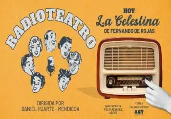 Radioteatro - Hoy: La Celestina en Madrid