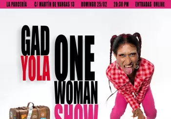 Gad Yola One Woman Show 2024 en Madrid