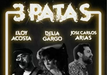 3 Patas: Gärgo, JC Arias y Eloy Acosta en Madrid
