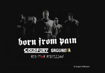 Born From Pain - Cold Fury, Red Star Rebellion, Ground2a en CHAM