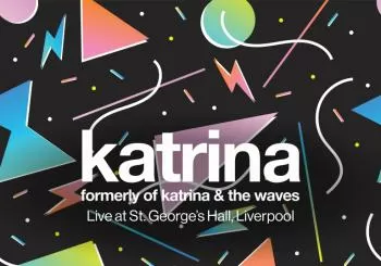 Legacy Sounds: Katrina of Katrina And The Waves Live at St George's Hall en Liverpool