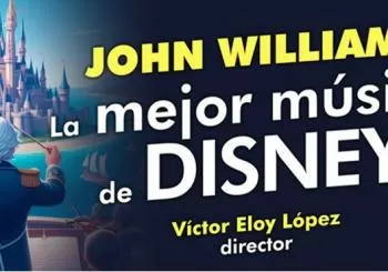 John Williams y La Mejor Música de Disney - Orquesta Filarmónica de España en Madrid