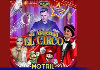 Circo Berlín Zirkus - Su Majestad - Motril
