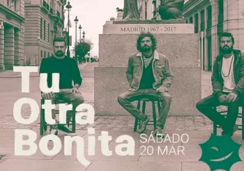 Tu Otra Bonita en Madrid