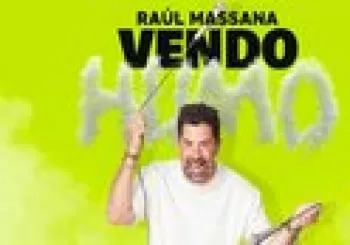 Vendo Humo, Monólogo de Raúl Massana en Barcelona