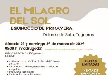 El Milagro del Sol. Equinoccio de Primavera 2024. Dolmen de Soto en HUELVA