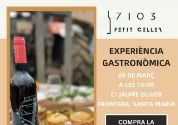 EXPERIÈNCIA GASTRONÒMICA. Fornet de la Soca - 7103 petit celler en Santa Maria del Camí